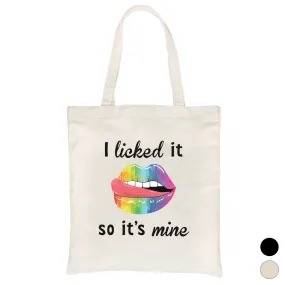 LGBT Licked It Mine Rainbow Canvas Bag